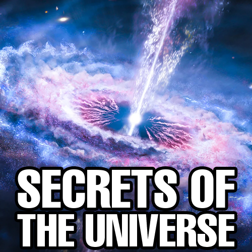 Secrets of the Universe